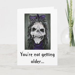 Skeleton-kvinnan ler, du blir inte äldre kort