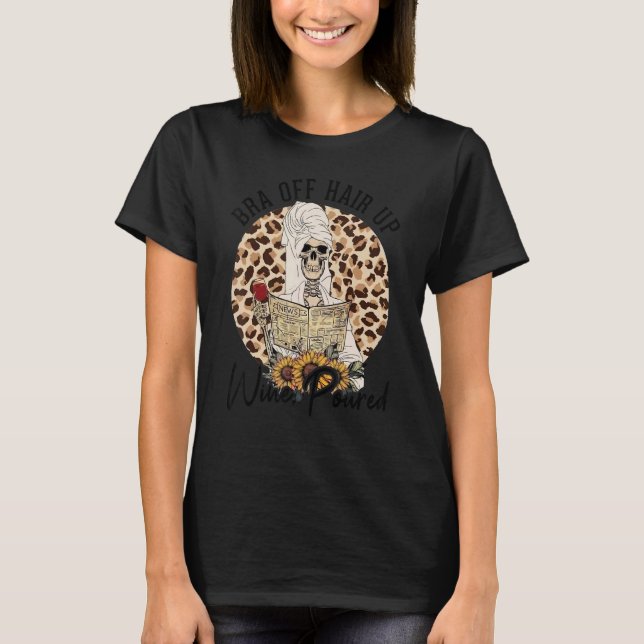 Skeleton Leopard Sunflower Bra Off Hair Up Wine Po T Shirt (Framsida)