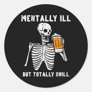 Skeleton Menter Ill Totally Chill Roligt Retro Hal Runt Klistermärke