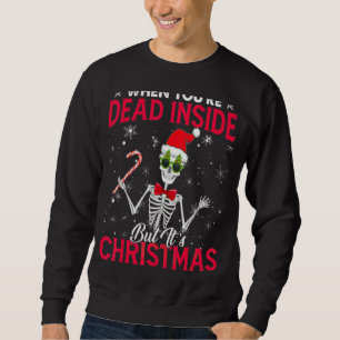Skeleton när du är död, men det är Holi Lång Ärmad Tröja