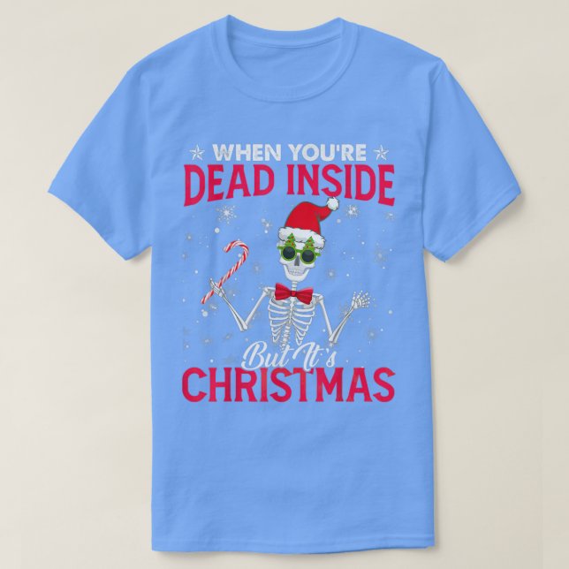 Skeleton när du är död, men det är Holi T Shirt (Design framsida)
