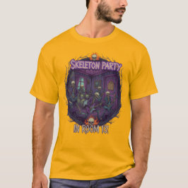 Skeleton Party in Room 13 – Funny Halloween Design T Shirt