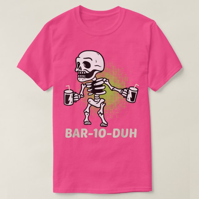 Skeleton Pub 10 Duh Pub Ten Duh Funny Bartender Ha T Shirt (Design framsida)