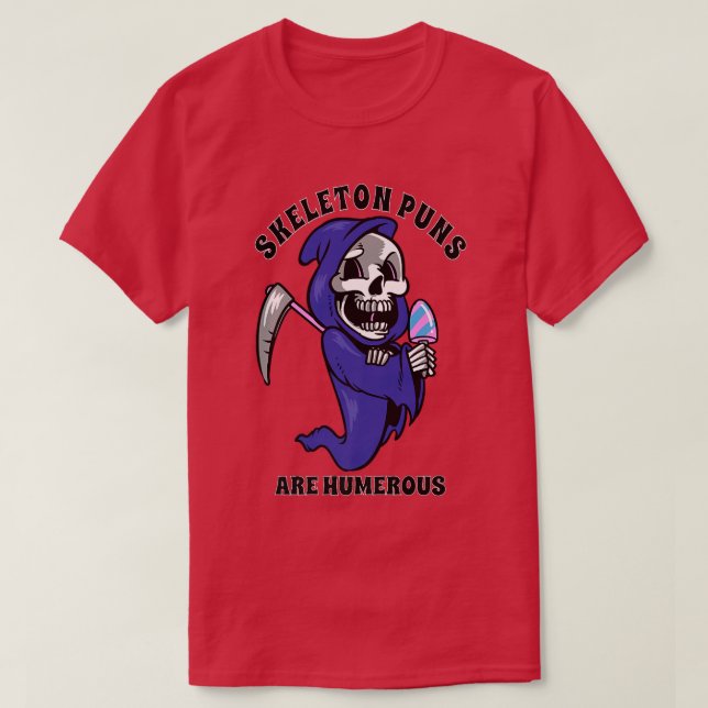Skeleton Puns är farlig Halloween  T Shirt (Design framsida)