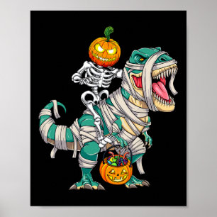 Skeleton Riding Mummy Dinosaur T Rex Halloween Rol Poster