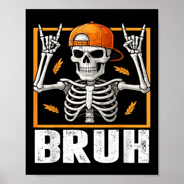 Skeleton Rock On Bruh Halloween For Mens Boys Kids Poster (Framsidan)