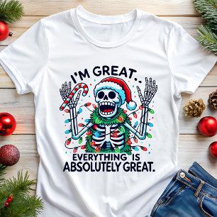 Skeleton Santa I är Underbar, fin jul T Shirt
