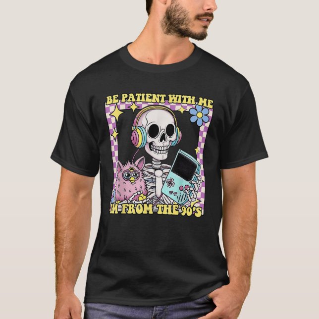 Skeleton ska vara patient med mig jag från 90- tal t shirt (Framsida)