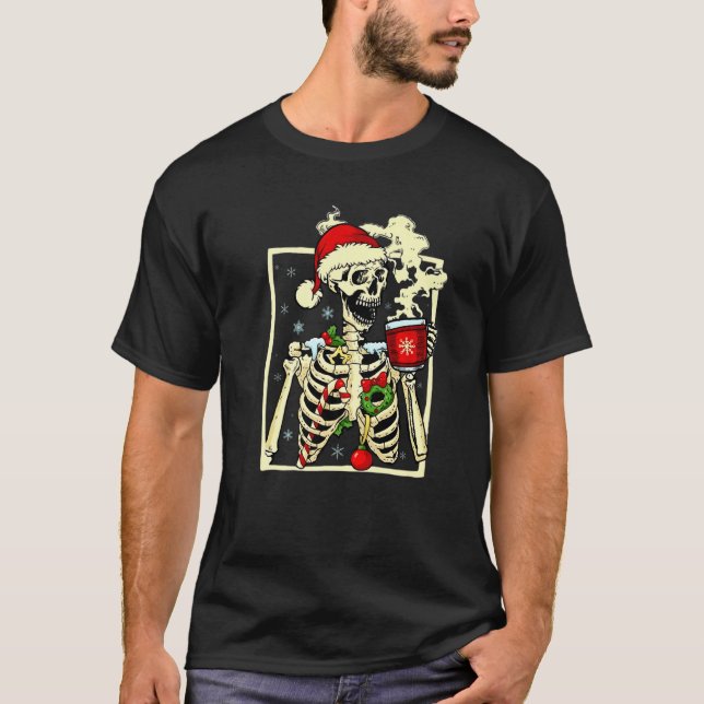 Skeleton som dricker kaffe dog insida men jul t shirt (Framsida)