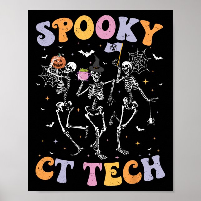Skeleton Spooky Ct Tech Computed Tomography Tech H Poster (Framsidan)