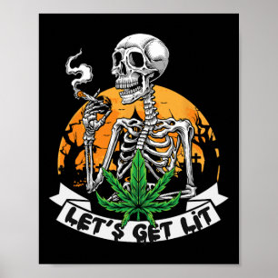 Skeleton Stoner Smoking Ogräs Låt oss Lit Hallowed Poster