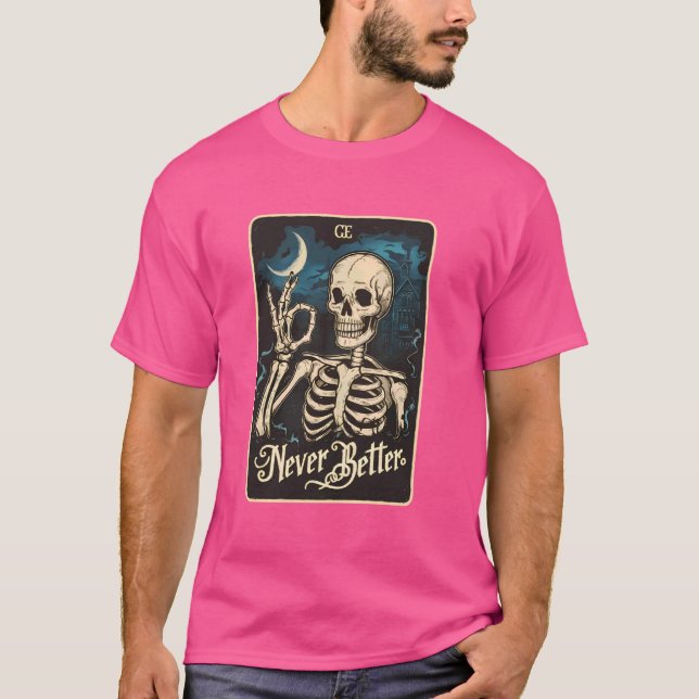 Skeleton Tarot Card - bättre Skull Hallo T Shirt (Framsida)