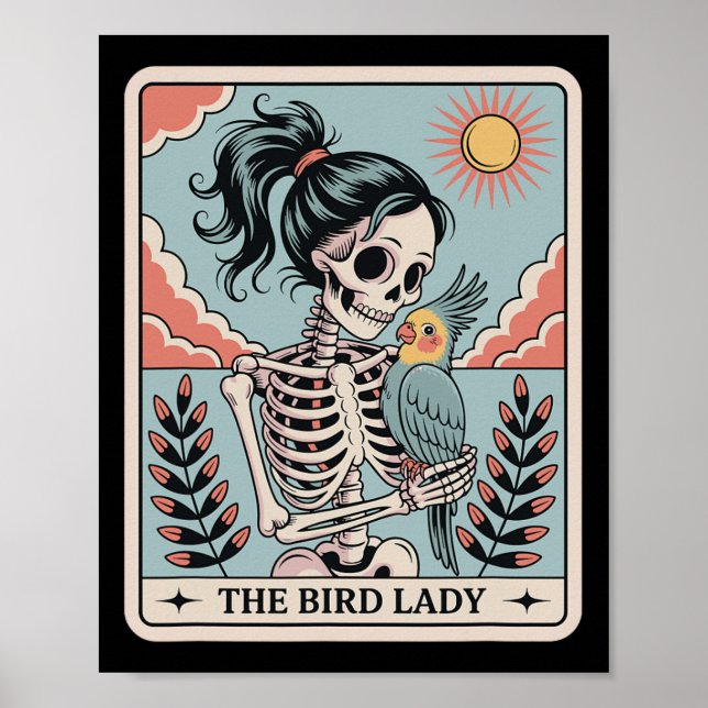 Skeleton The Bird Lady Tarot Card Skeleton Hallowe Poster (Framsidan)