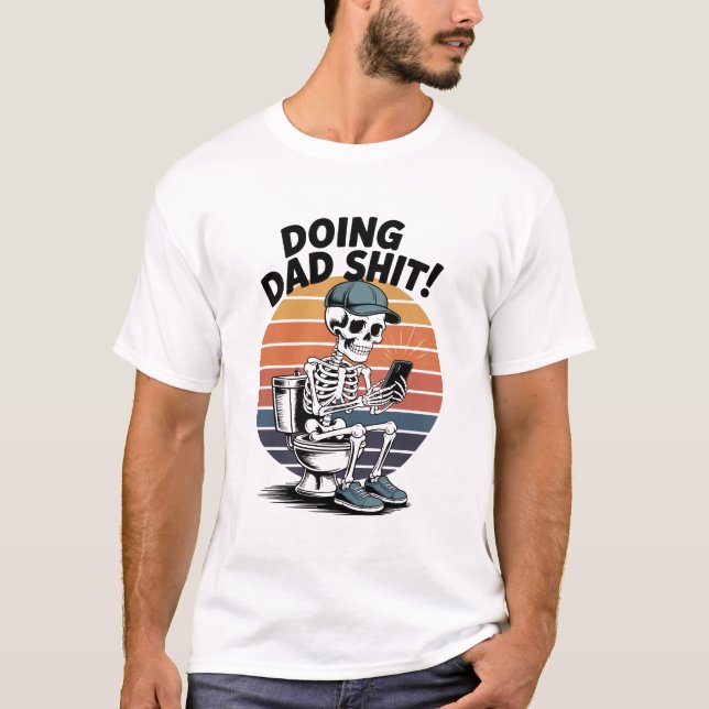 Skeleton Toilet Dad T Shirt (Framsida)