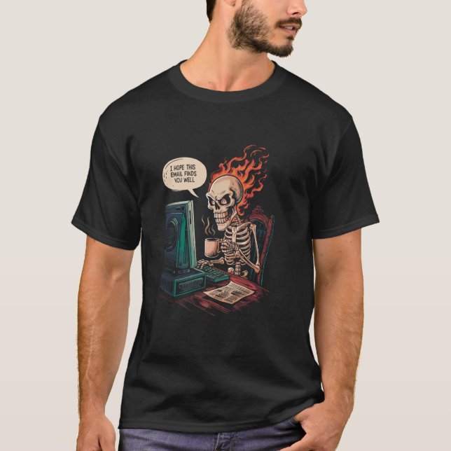 Skeleton underbart ironiskt citat Jag hoppas att d T Shirt (Framsida)