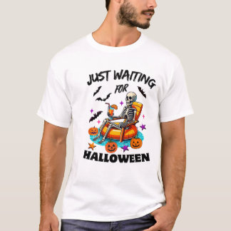 Skeleton väntar bara på Halloween-talessäsong T Shirt