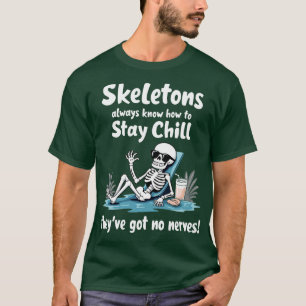 Skeletoner vet alltid hur man ska hålla sig kyld m t shirt