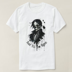 Skelett bläckstänk " Dålig ända in i benet "T-Shir T Shirt