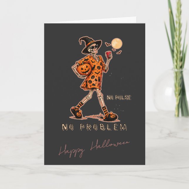 Skelett Halloween - Inget Puls Inget Problem Kort (Framsida)