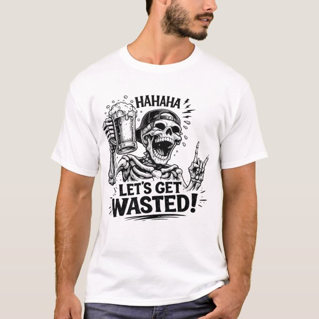 Skelett: Låt oss bli slukade av fyllan T Shirt (Framsida)