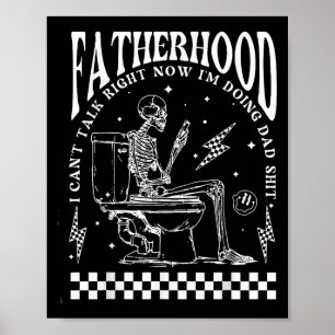 Skelett Pappaledighet Jag Kan Inte Prata Nu Gör Ja Poster