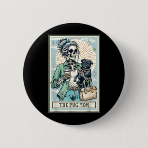 Skelettpresent till Pug-mamma för skumma Halloween Knapp