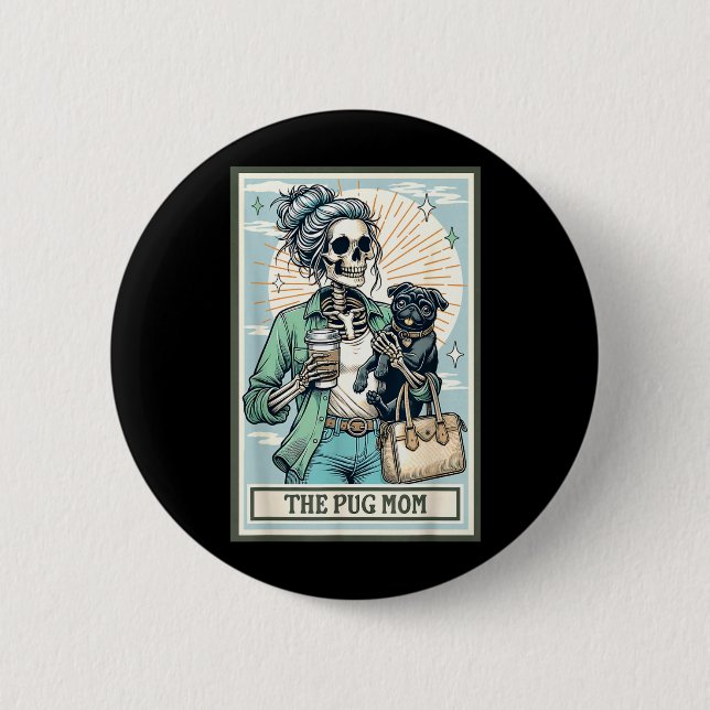 Skelettpresent till Pug-mamma för skumma Halloween Knapp (Framsida)