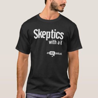 Skeptiker med ett K - svart T-tröja Tröja