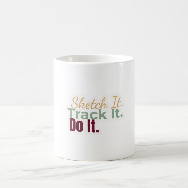 Sketch It. Track It. Do It. Mug Kaffemugg (Center)