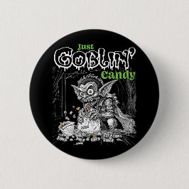 Sketchy Just Goblin’ Candy for Darker Items Knapp