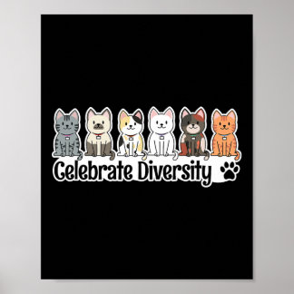 Skeva för Cat Lovers Celebrate Diversity Pet Owner Poster