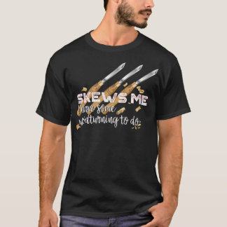 Skews mig Funny Woodworking working T Shirt