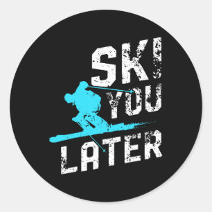 Ski att du senare hoppar över Roligten Skier Funny Runt Klistermärke