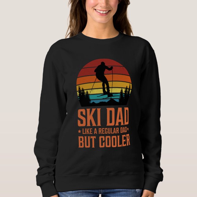 Ski Dad Like a Regular Dad but Cooler Great Father T Shirt (Framsida)