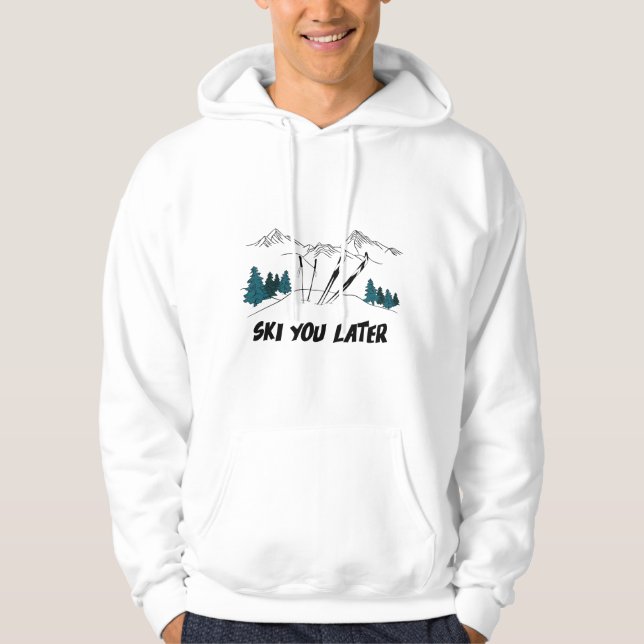 Ski dig senare Ski Resort Winter Scene Hoodie (Framsida)