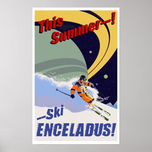 Ski Enceladus! Poster (Framsidan)