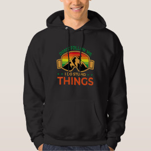 Ski följer inte med mig.. Jag gör Sak snurrbord Hoodie