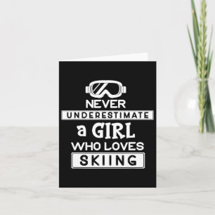 Ski Girl underskatta aldrig en flicka som Kärlek S Kort