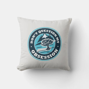 Ski Illustration Gag ifrågasätter inte min besatth Kudde