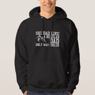 Ski Pappa som en vanlig Pappa-kylare Hoodie
