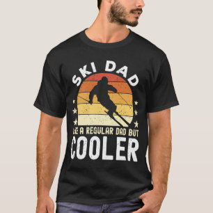 Ski Pappa Som ett vanligt Pappa men svalare Skier T Shirt