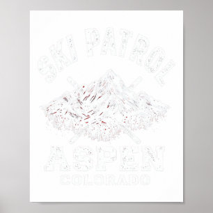 Ski Patrol Aspen Colorado Skiing and Snowboarding Poster