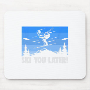 Ski Ski You Later! Skidning  Musmatta