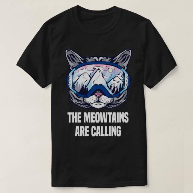 Ski Snowboard Goggles Funny Meowtains är Call T Shirt (Design framsida)