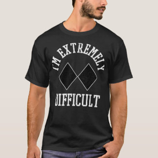Ski Snowboard Im Extremt svårt Diamond-tecken T Shirt