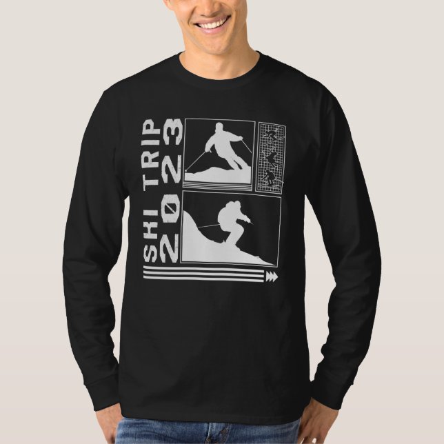 Ski Trip 2023 Skiing Skier Winter Snowboard Snowbo T Shirt (Framsida)