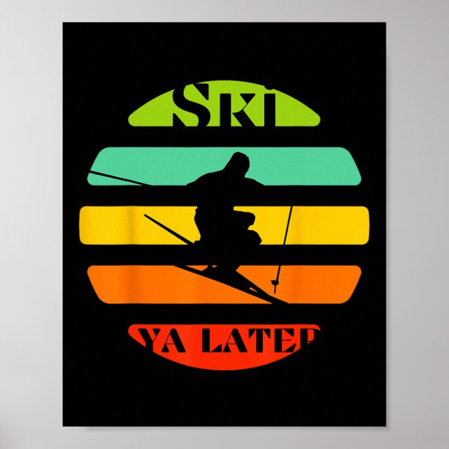 Ski Ya Later Poster (Framsidan)