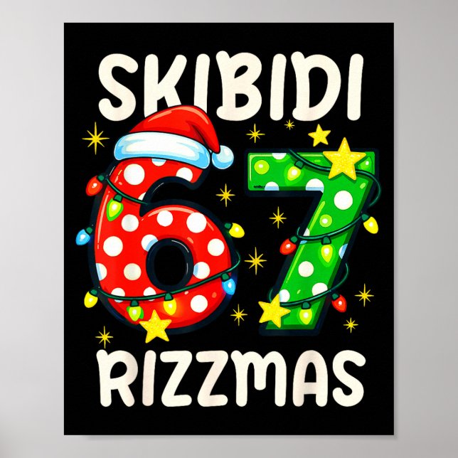 Skibidi 67 Rizzmas Funny Six Seven Meme Christmas  Poster (Framsidan)