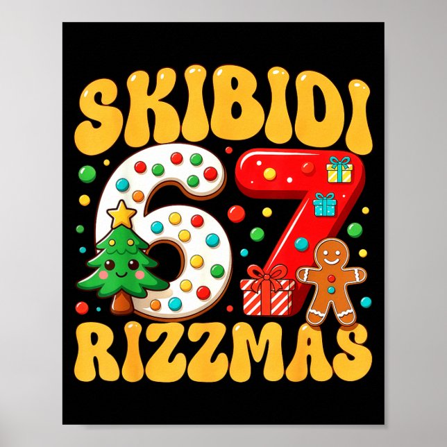 Skibidi 67 Rizzmas Six Seven Meme Christmas Boys G Poster (Framsidan)