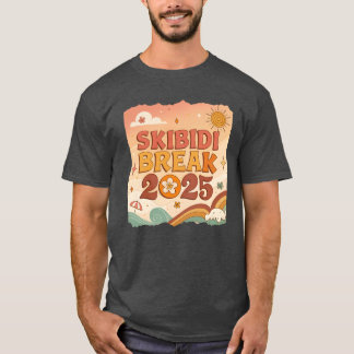 Skibidi Break 25 Skibidioilet Vårledighet 2025g f T Shirt